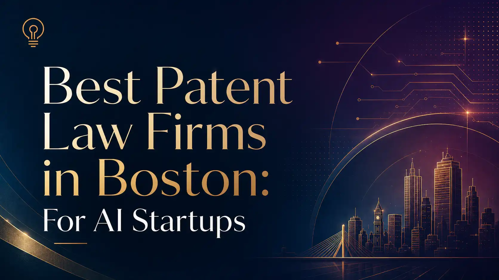 Best Patent Law Firms in Boston for AI Startups