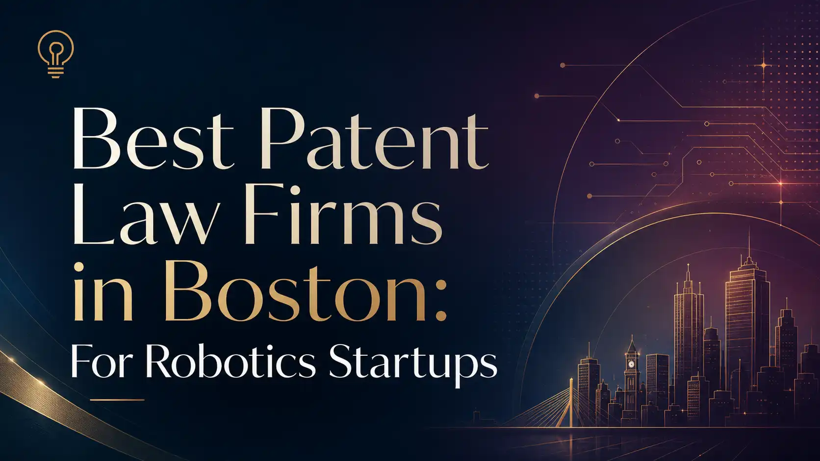 Best-Patent-Law-Firms-in-Boston-for-Robotics-Startups