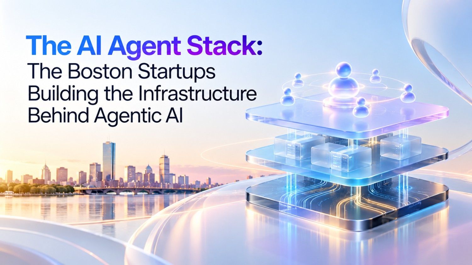 Discover Boston startups building the AI agent stack, from orchestration and memory to security, monitoring, tools and infrastructure for agentic AI.