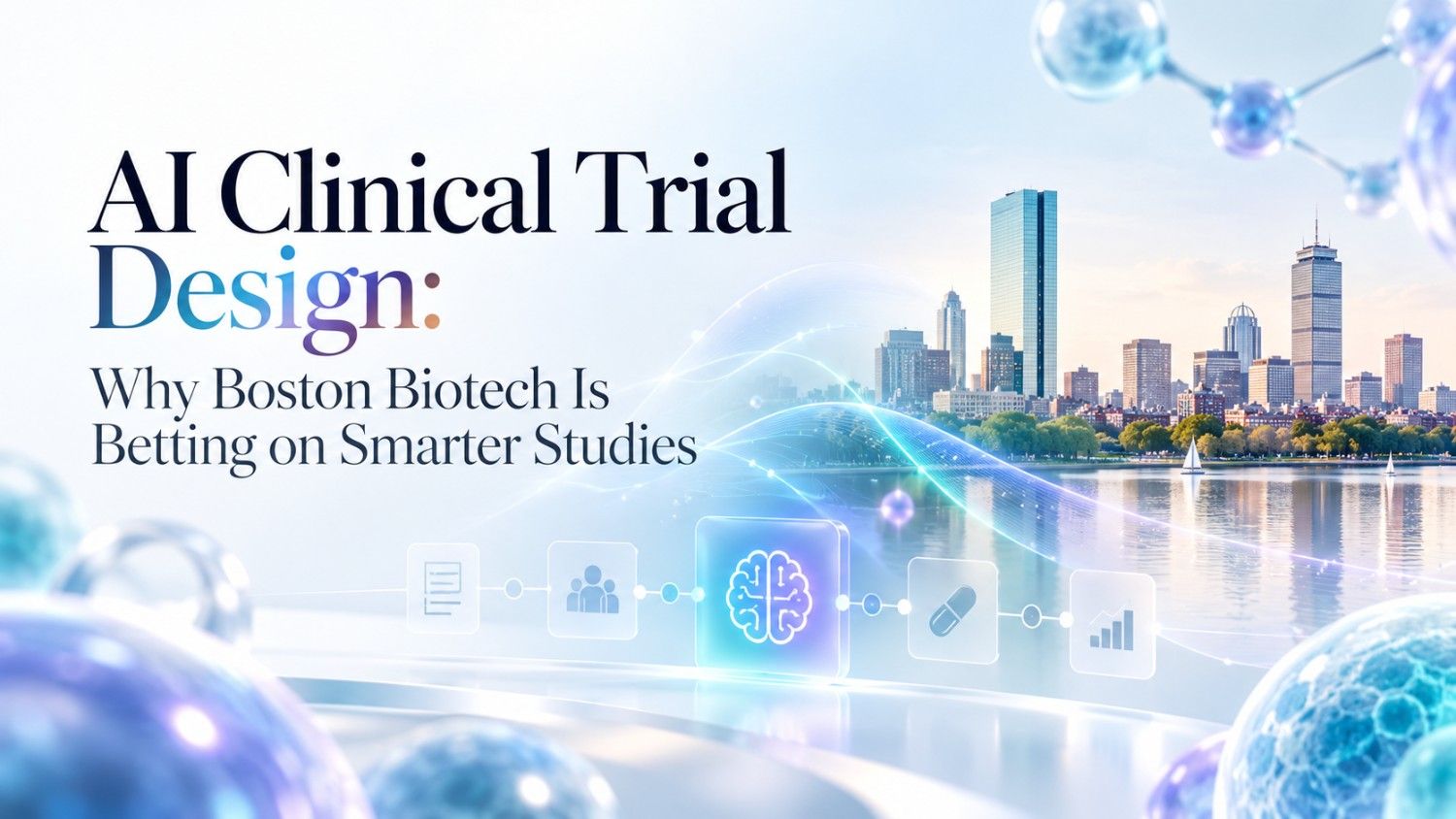 Learn how Boston biotech companies are using AI to design smarter clinical trials, identify patients, predict outcomes and reduce development delays.